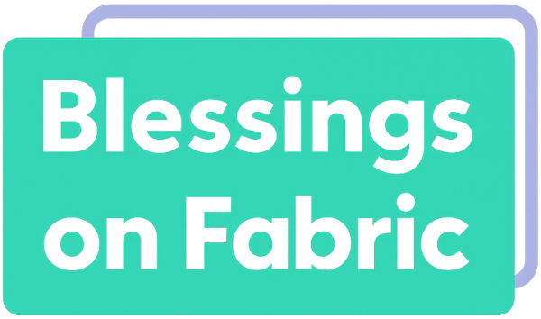 Blessings on Fabric
