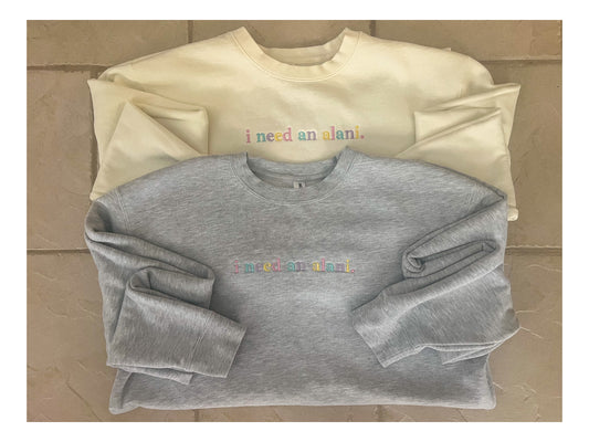 I need an Alani Crewneck Sweater